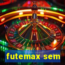 futemax sem